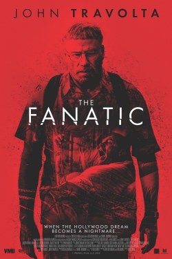 Watch The Fanatic Movies Online Free