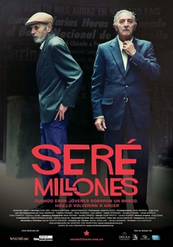 Watch Seré Millones Movies Online Free