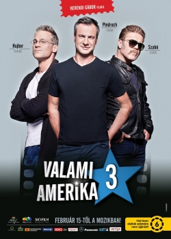 Watch Valami Amerika 3 Movies Online Free