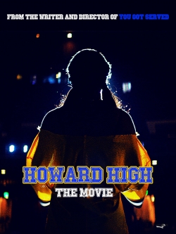 Watch Howard High Movies Online Free