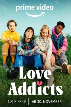 Watch Love Addicts Movies Online Free