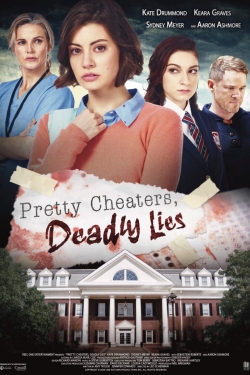 Watch Pretty Cheaters, Deadly Lies Movies Online Free