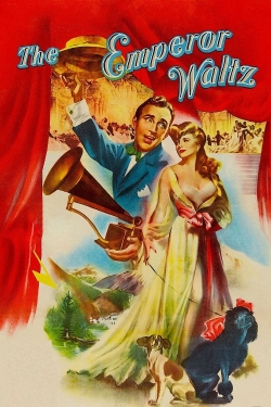 Watch The Emperor Waltz Movies Online Free