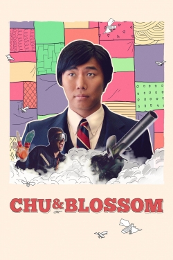 Watch Chu and Blossom Movies Online Free