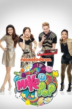 Watch Make It Pop Movies Online Free