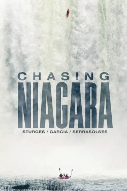 Watch Chasing Niagara Movies Online Free