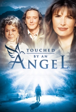 Watch Touched by an Angel Movies Online Free