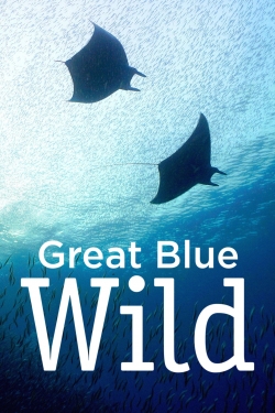 Watch Great Blue Wild Movies Online Free