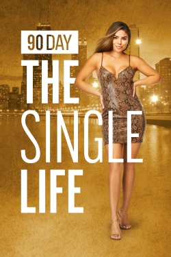 Watch 90 Day: The Single Life Movies Online Free