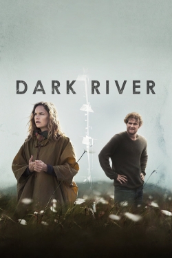 Watch Dark River Movies Online Free