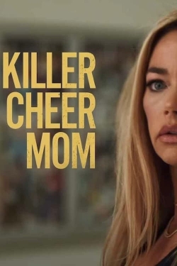 Watch Killer Cheer Mom Movies Online Free