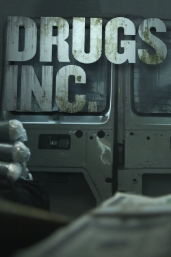 Watch Drugs, Inc. Movies Online Free