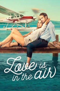 Watch Love Is in the Air Movies Online Free