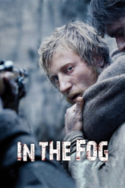 Watch In the Fog Movies Online Free