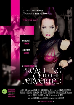 Watch Preaching to the Perverted Movies Online Free