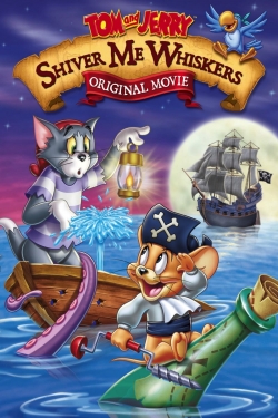 Watch Tom and Jerry: Shiver Me Whiskers Movies Online Free