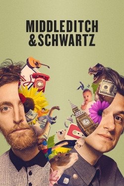 Watch Middleditch & Schwartz Movies Online Free