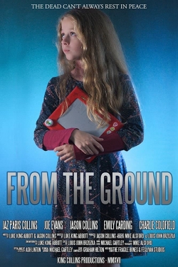 Watch From the Ground Movies Online Free