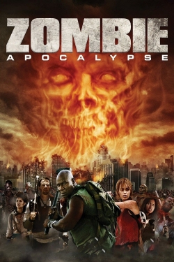 Watch Zombie Apocalypse Movies Online Free