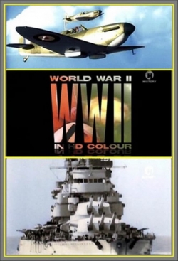 Watch World War II In HD Colour Movies Online Free