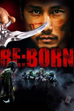 Watch Re: Born Movies Online Free