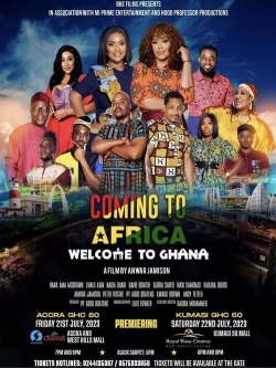 Watch Coming to Africa: Welcome to Ghana Movies Online Free