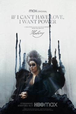 Watch If I Can’t Have Love, I Want Power Movies Online Free