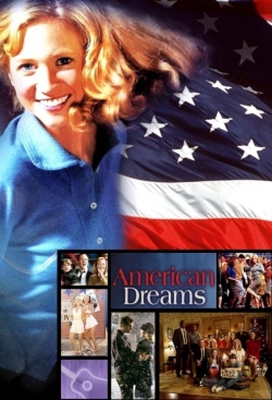 Watch American Dreams Movies Online Free