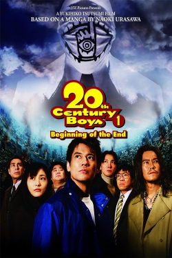 Watch 20th Century Boys 1: Beginning of the End Movies Online Free