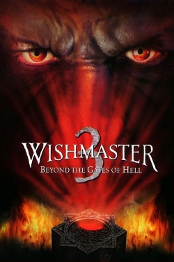 Watch Wishmaster 3: Beyond the Gates of Hell Movies Online Free