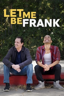 Watch Let Me Be Frank Movies Online Free