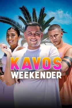 Watch Kavos Weekender Movies Online Free