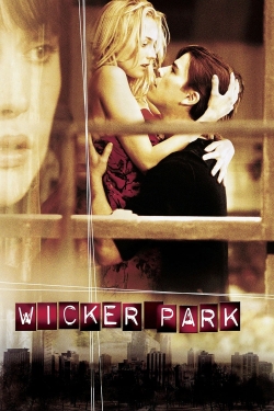 Watch Wicker Park Movies Online Free