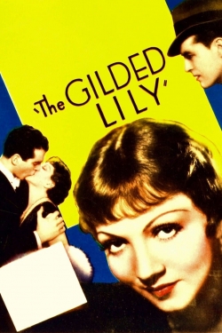 Watch The Gilded Lily Movies Online Free