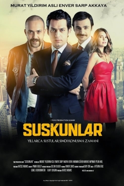 Watch Suskunlar Movies Online Free