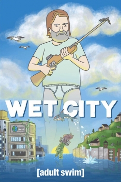 Watch Wet City Movies Online Free