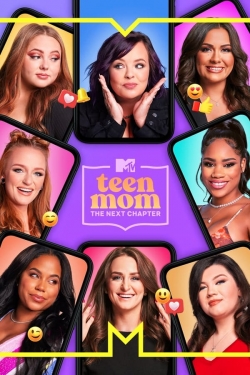 Watch Teen Mom: The Next Chapter Movies Online Free