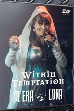 Watch Within Temptation au M'era Luna 2019 Movies Online Free