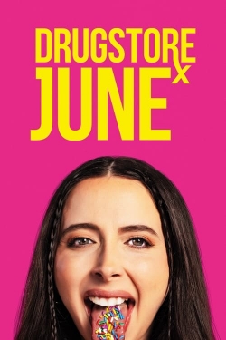 Watch Drugstore June Movies Online Free