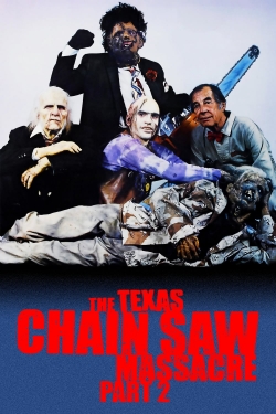 Watch The Texas Chainsaw Massacre 2 Movies Online Free