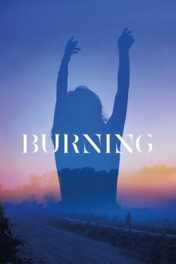 Watch Burning Movies Online Free