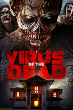 Watch Virus of the Dead Movies Online Free