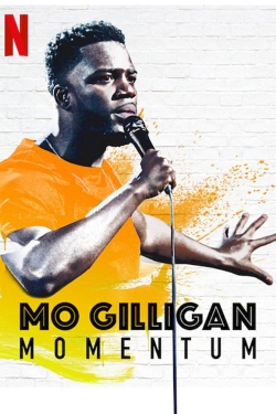 Watch Mo Gilligan: Momentum Movies Online Free