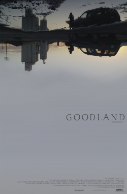 Watch Goodland Movies Online Free