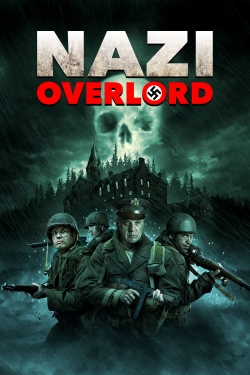 Watch Nazi Overlord Movies Online Free