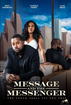 Watch Message and the Messenger Movies Online Free