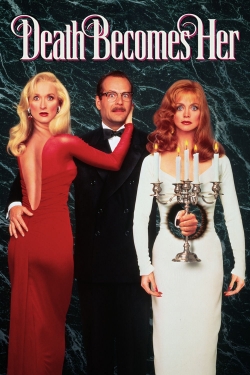 Watch Death Becomes Her Movies Online Free