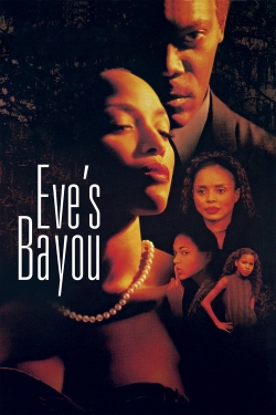 Watch Eve's Bayou Movies Online Free