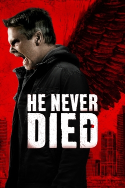 Watch He Never Died Movies Online Free