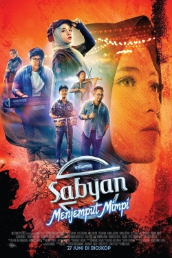 Watch Sabyan Menjemput Mimpi Movies Online Free